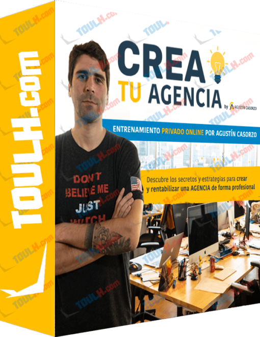 Crea Tu Agencia 2.0 - Agustín Casorzo