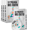 La Trilogía del Éxito - Hernan Flores