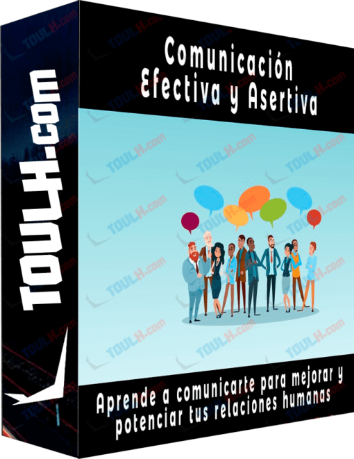 Comunicación Efectiva y Asertiva