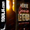 Heroe, Genio, Leyenda