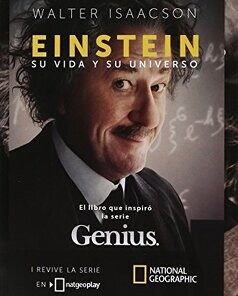 Einstein, Su Vida y su Universo